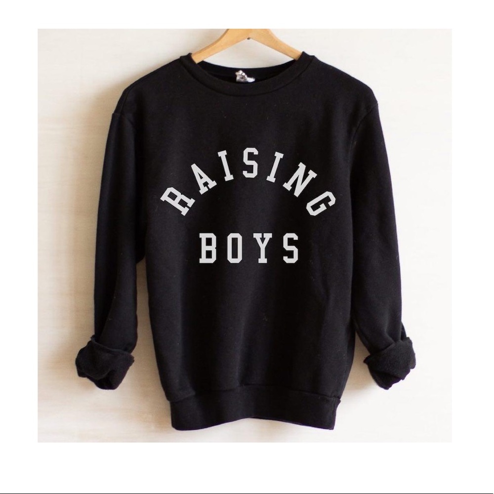 ISO Ford and Wyatt Raising Boys sweatshirt